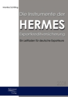 Instrumente der HERMES-Exportkreditversicherung