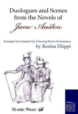 Duologues and Scenes from the Novels of Jane Austen