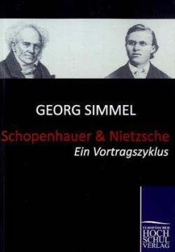 Schopenhauer und Nietzsche