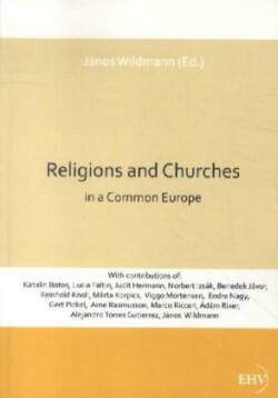 Religions and Churches in a Common Europe