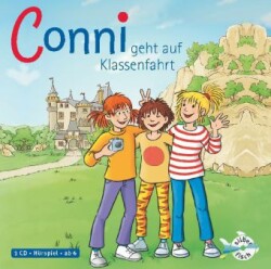 Conni geht auf Klassenfahrt (Meine Freundin Conni - ab 6 3), Audio-CD