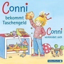 Conni bekommt Taschengeld / Conni verkleidet sich, 1 Audio-CD