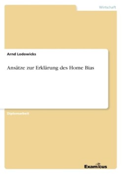 Ansätze zur Erklärung des Home Bias