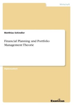Financial Planning und Portfolio Management Theorie