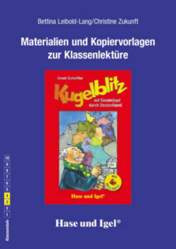 Materialien und Kopiervorlagen zur Klassenlektüre: Kugelblitz auf Gaunerjagd durch Deutschland / Silbenhilfe