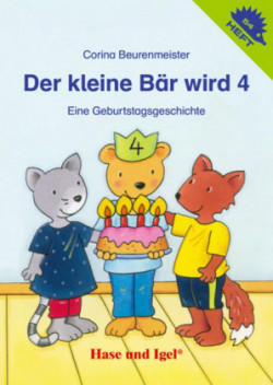 Der kleine Bär wird 4 / Igelheft 54