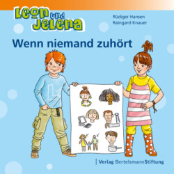 Leon und Jelena - Wenn niemand zuhört