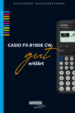 CASIO fx-810DE CW gut erklärt