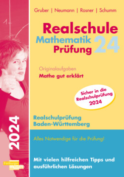 Realschule Mathematik-Prüfung 2024 Originalaufgaben Mathe gut erklärt Baden-Württemberg