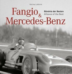 Fangio & Mercedes-Benz