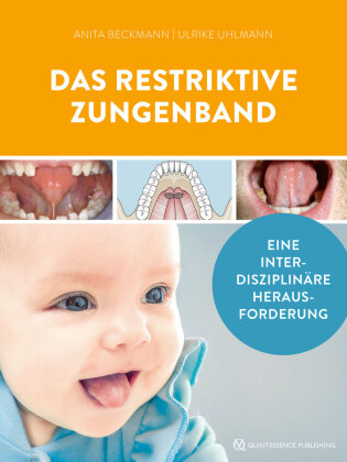 Das restriktive Zungenband