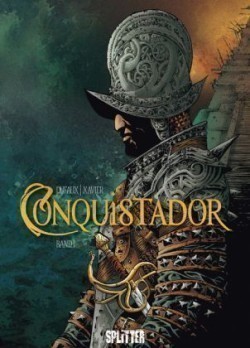 Conquistador. Bd.1