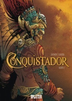 Conquistador. Bd.2