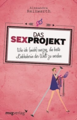 Das Sexprojekt