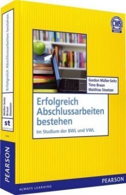 Erfolgreich Abschlussarbeiten bestehen