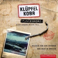 Funkenmord (Ein Kluftinger-Krimi 11), 2 Audio-CD, 2 MP3