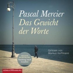 Das Gewicht der Worte, 3 Audio-CD, 3 MP3