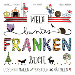 Mein buntes Franken-Buch