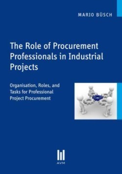 The Role of Procurement Professionals in Industrial Projects