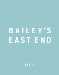 Bailey's East End
