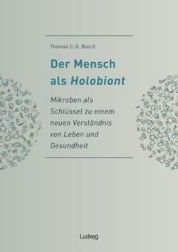 Der Mensch als Holobiont