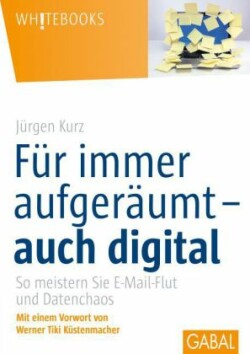 Für immer aufgeräumt - auch digital