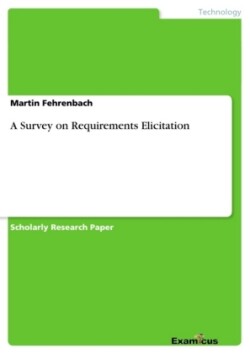 Survey on Requirements Elicitation