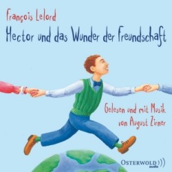 Hector und das Wunder der Freundschaft, 4 Audio-CD