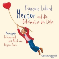 Hector und die Geheimnisse der Liebe, 4 Audio-CD