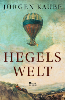 Hegels Welt