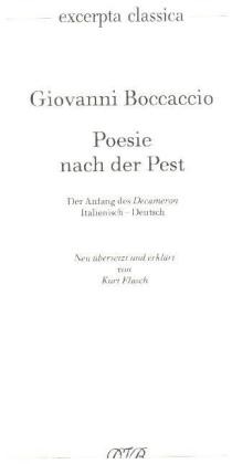 Poesie nach der Pest. Der Anfang des Decameron. Ital. /Dt. / Poesie nach der Pest. Der Anfang des Decameron. Ital. /Dt.