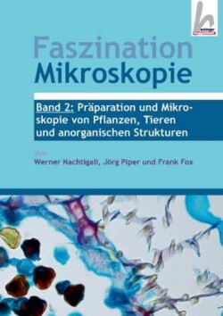 Faszination Mikroskopie