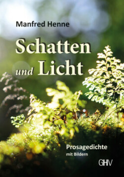 Schatten und Licht