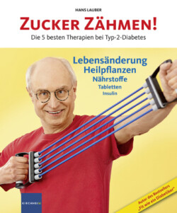 Zucker zähmen!