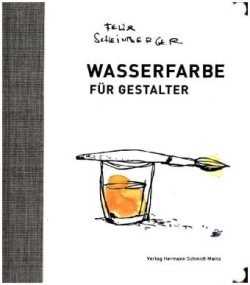 Wasserfarbe für Gestalter