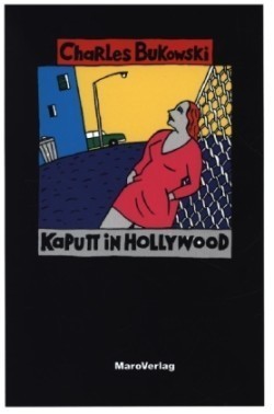 Kaputt in Hollywood