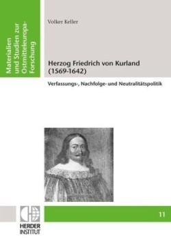 Herzog Friedrich von Kurland (1569-1642)