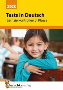Übungsheft mit Tests in Deutsch 3. Klasse