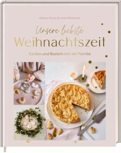 Unsere liebste Weihnachtszeit