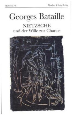 Nietzsche und der Wille zur Chance