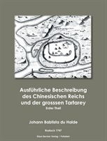 Ausf�hrliche Beschreibung des Chinesischen Reichs und der gro�en Tatarey