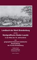 Landbuch der Mark Brandenburg und des Markgrafthums Nieder-Lausitz. Zweiter Band