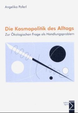 Die Kosmopolitik des Alltags