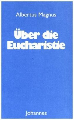 Über die Eucharistie