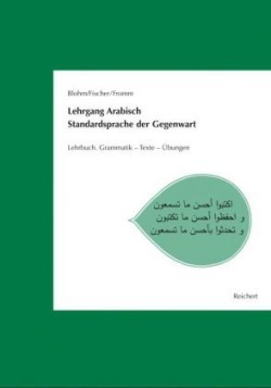 Lehrgang Arabisch. Standardsprache der Gegenwart