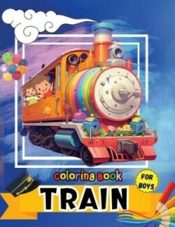 Train Coloring Book for Boys