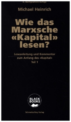 Wie das Marxsche Kapital lesen?. Bd.1. Bd.1