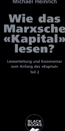 Wie das Marxsche Kapital lesen?. Bd.2