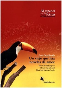 Un viejo que leía novelas de amor, de Luis Sepúlveda