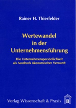 Wertewandel in der Unternehmensführung.